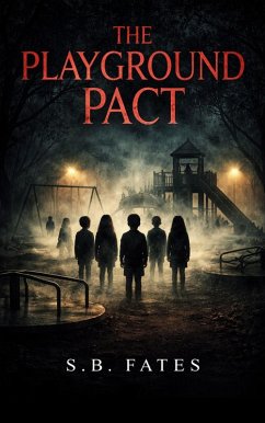 The Playground Pact (eBook, ePUB) - Fates, S. B.