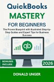 QuickBooks Mastery for Beginners (eBook, ePUB)