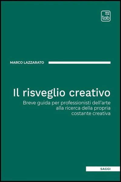 Il risveglio creativo (eBook, ePUB) Il risveglio creativo (eBook, ePUB)