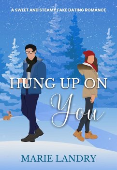 Hung Up on You (eBook, ePUB) - Landry, Marie