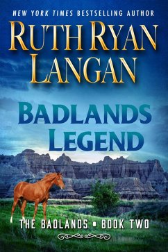 Badlands Legend (The Badlands, #2) (eBook, ePUB) - Langan, Ruth Ryan