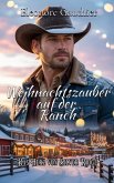 Weihnachtszauber auf der Ranch (Das Herz von Silver Ridge, #1) (eBook, ePUB)
