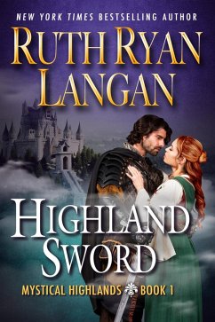 Highland Sword (Mystical Highlands, #1) (eBook, ePUB) - Langan, Ruth Ryan