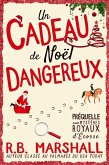 Un Cadeau de Noël Dangereux (Les mystères royaux d'Écosse, #5) (eBook, ePUB)