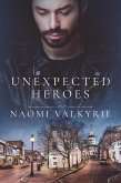 Unexpected Heroes (eBook, ePUB)