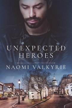 Unexpected Heroes (eBook, ePUB) - Valkyrie, Naomi