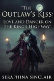 The Outlaws Kiss (eBook, ePUB)