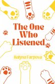 The One Who Listened (eBook, ePUB)