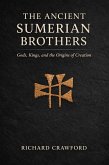 The Ancient Sumerian Brothers (eBook, ePUB)