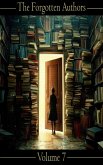 The Forgotten Authors - Volume 7 (eBook, ePUB)