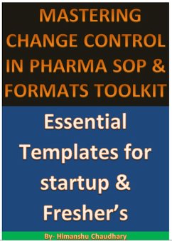 Cover Mastering Change Control In Pharma Sop & Formats Toolkit (eBook, ePUB)