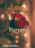 Love With Purpose (eBook, ePUB)