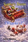Santa's Been Hijacked! (eBook, ePUB)