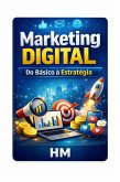 Marketing Digital - Do Básico à Estratégia (eBook, ePUB)