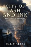 City of Ash and Ink: Book One of the Bound Cities (eBook, ePUB)