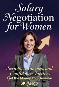 Cover Salary Negotiation for Women: The Complete Playbook -