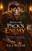 Mated to My Pack's Enemy (eBook, ePUB)