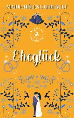 Cover Eheglück (Nordpol-Universität, #6) (eBook, ePUB)