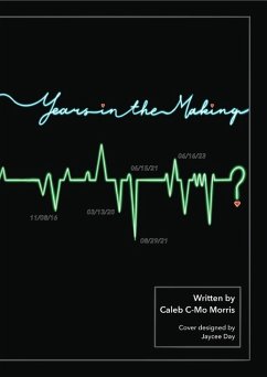 Years in the Making (Poetry, #3) (eBook, ePUB) - Morris, Caleb C-Mo