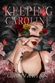 Keeping Caroline (eBook, ePUB)