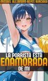 La Porrista Está Enamorada de Mi (eBook, ePUB)