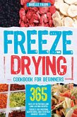 Freeze Drying Cookbook for Beginners (eBook, ePUB)