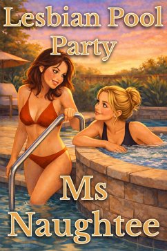 Lesbian Pool Party (eBook, ePUB) - Naughtee