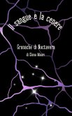 Il Sangue e la Cenere, cronache di Noctavera (eBook, ePUB) Il Sangue e la Cenere, cronache di Noctavera (eBook, ePUB)
