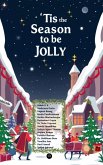 'Tis the Season to be Jolly (eBook, ePUB)