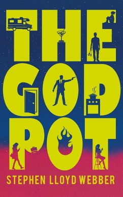 The God Pot (eBook, ePUB) - Webber, Stephen Lloyd