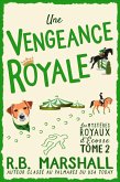 Une Vengeance Royale (Les mystères royaux d'Écosse, #2) (eBook, ePUB)