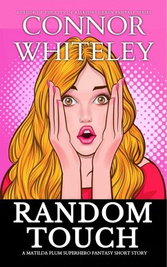 Cover Random Touch: A Matilda Plum Superhero Fantasy Short Story (Matilda Plum Contemporary Fantasy Stories) (eBook, ePUB)