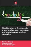 Gestão do conhecimento e aprendizagem baseada em projetos no ensino superior