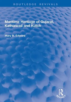 Cover Maritime Heritage of Gujarat, Kathiawad and Kutch (eBook, PDF)