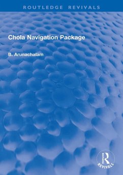 Chola Navigation Package (eBook, PDF) - Arunachalam, B.