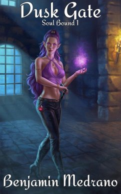 Dusk Gate (Soul Bound, #1) (eBook, ePUB) - Medrano, Benjamin