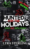 Hunted for the Holidays: A Short Dark Mafia Romance (eBook, ePUB) Hunted for the Holidays: A Short Dark Mafia Romance (eBook, ePUB)