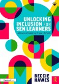Unlocking Inclusion for SEN Learners (eBook, ePUB)