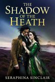 The Shadow of The Heath (eBook, ePUB)
