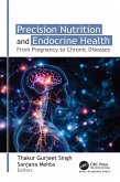Precision Nutrition and Endocrine Health (eBook, ePUB)