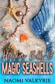 Holiday Bells & Magic Seashells (eBook, ePUB)