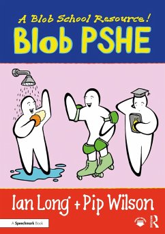 Blob PSHE (eBook, ePUB) - Long, Ian; Wilson, Pip