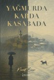 Yagmurda Karda Kasabada