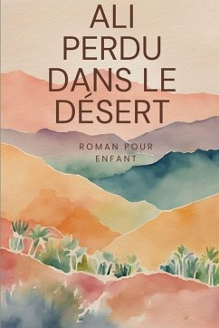 Ali Perdu Dans le Désert - Mathema Ali Perdu Dans le Désert - Mathema