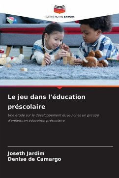 Cover Le jeu dans l'éducation préscolaire