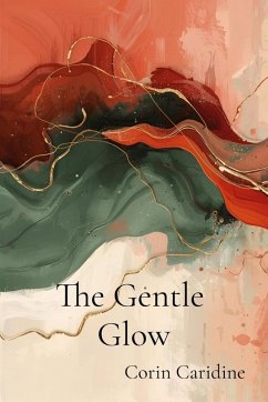 The Gentle Glow - Caridine, Corin