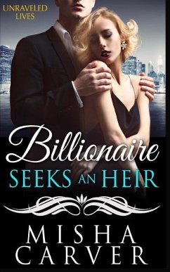 Billionaire Seeks an Heir Book 2 - Carver, Misha