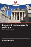 Comment comprendre la politique