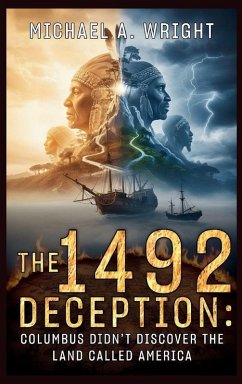 The 1492 Deception - A. Wright, Michael
