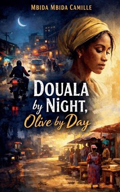 Cover Douala by Night, Olive by Day